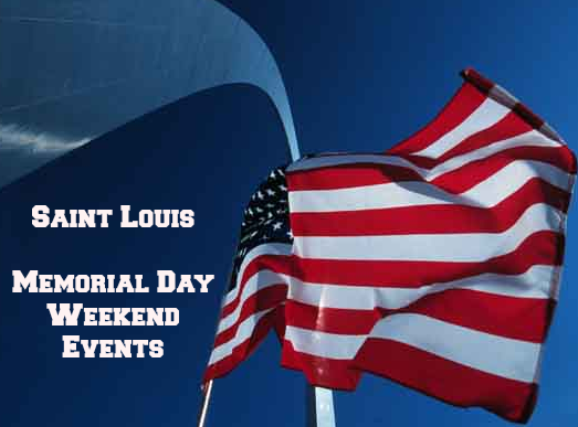 St. Louis Memorial Day Weekend Events - STL Mommy