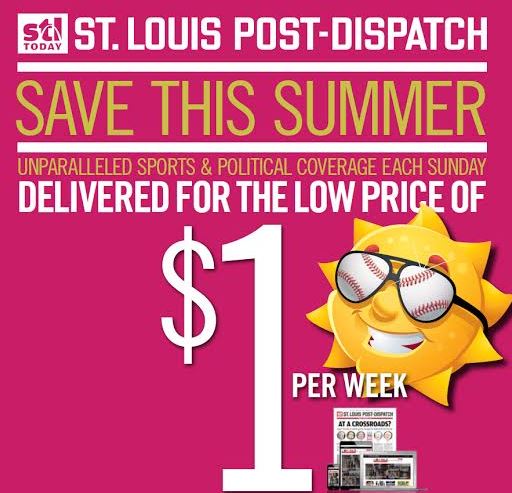 St. Louis Post-Dispatch - $1 Summer Subscription Sale *Last Day* - STL Mommy