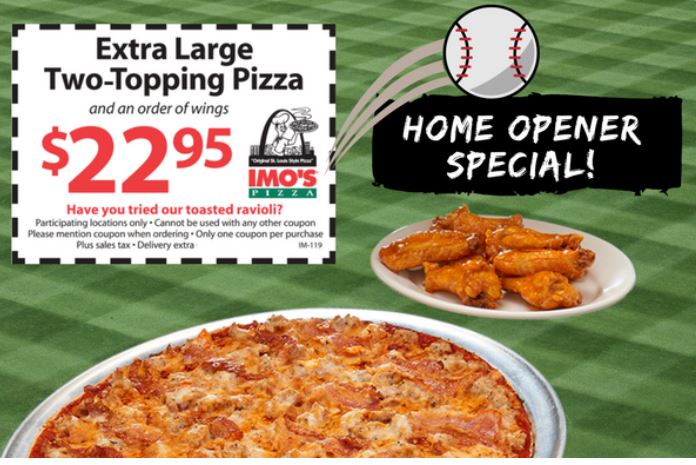 Imo&#39;s Pizza Home Opener Special - Extra Large Two-Topping Pizza & Wings $22.95 - STL Mommy